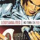 Louisiana Red - No Turn On Red