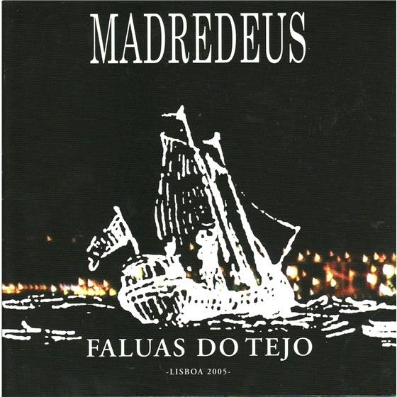 Madredeus - Faluas Do Tejo
