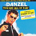 Danzel - You Are All Of That