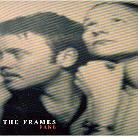 The Frames - Fake
