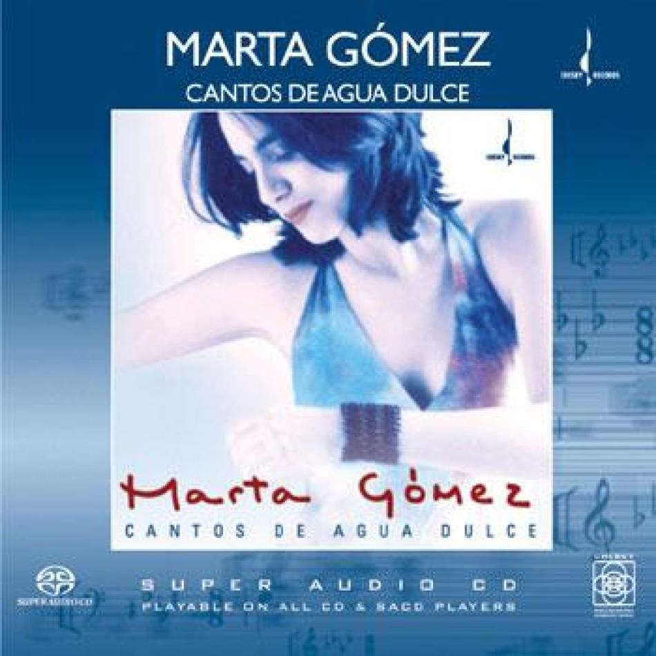 Marta Gomez - Cantos De Agua Dulce SACD