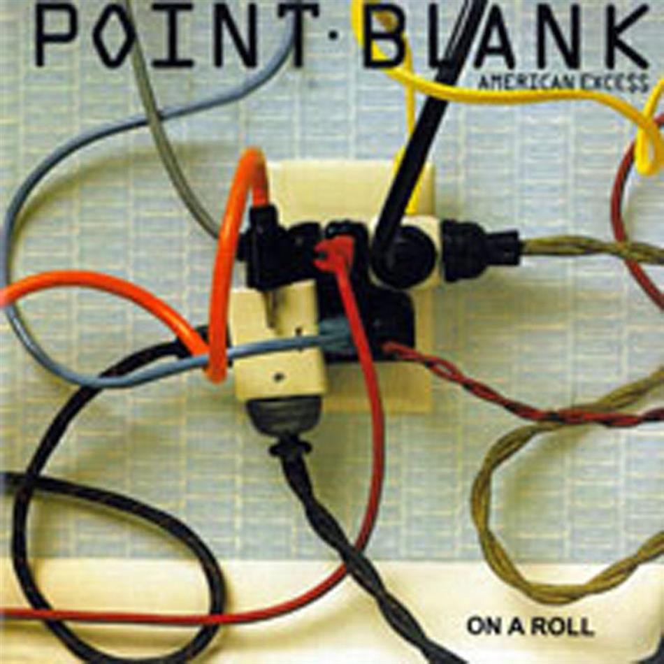 Point Blank - American Express/On A Roll