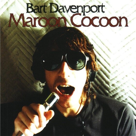 Bart Davenport - Maroon Cocoon