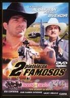 2 pistoleros famosos
