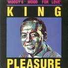 King Pleasure - Moody's Mood