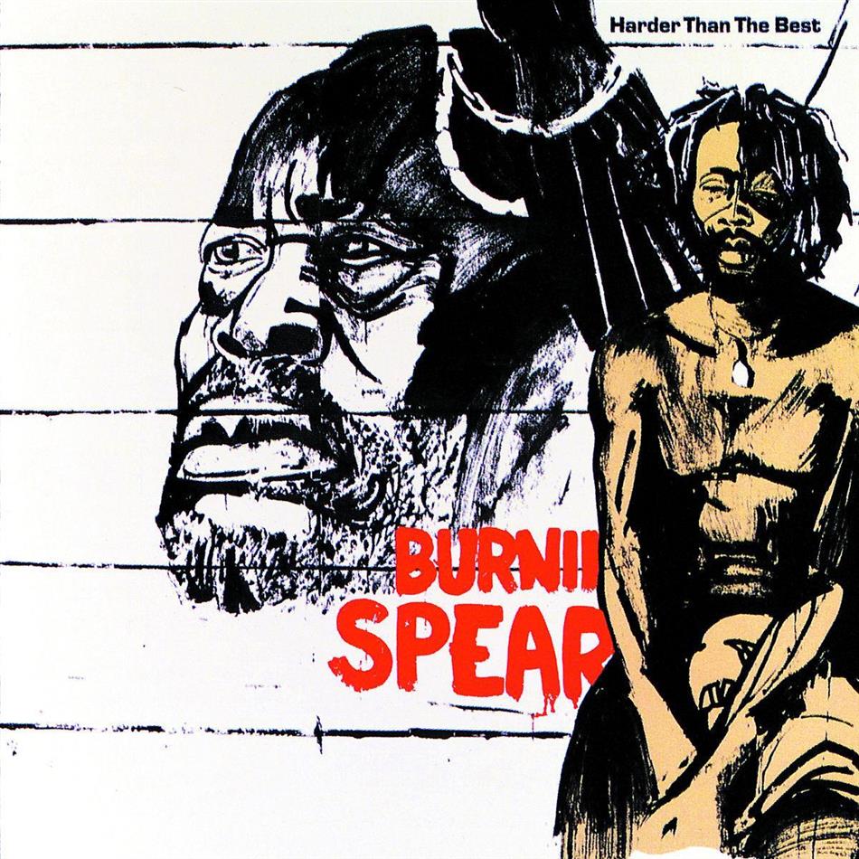 Burning Spear - Harder Than The Rest