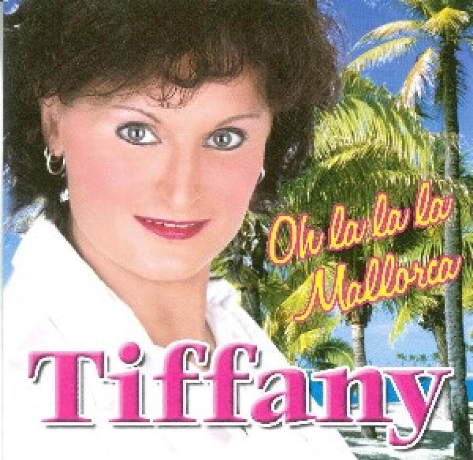 Tiffany - Oh La La Mallorca