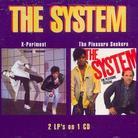 System - X-Periment/Pleasure Seeke