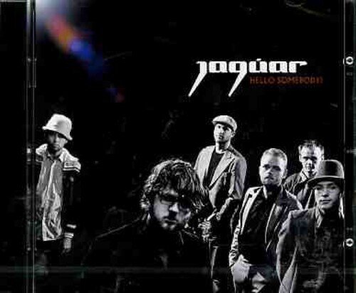 Jaguar - Hello Somebody
