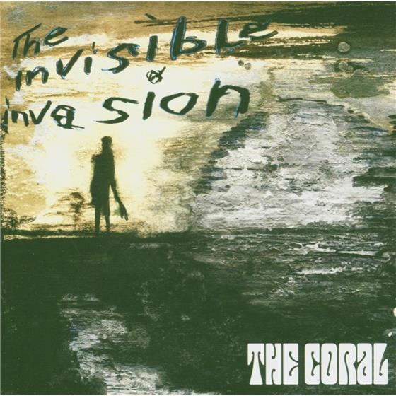 The Coral - Invisible Invasion