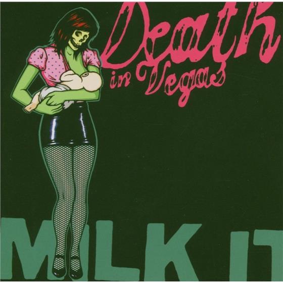 Death In Vegas - Milk It - Best Of 2 CD