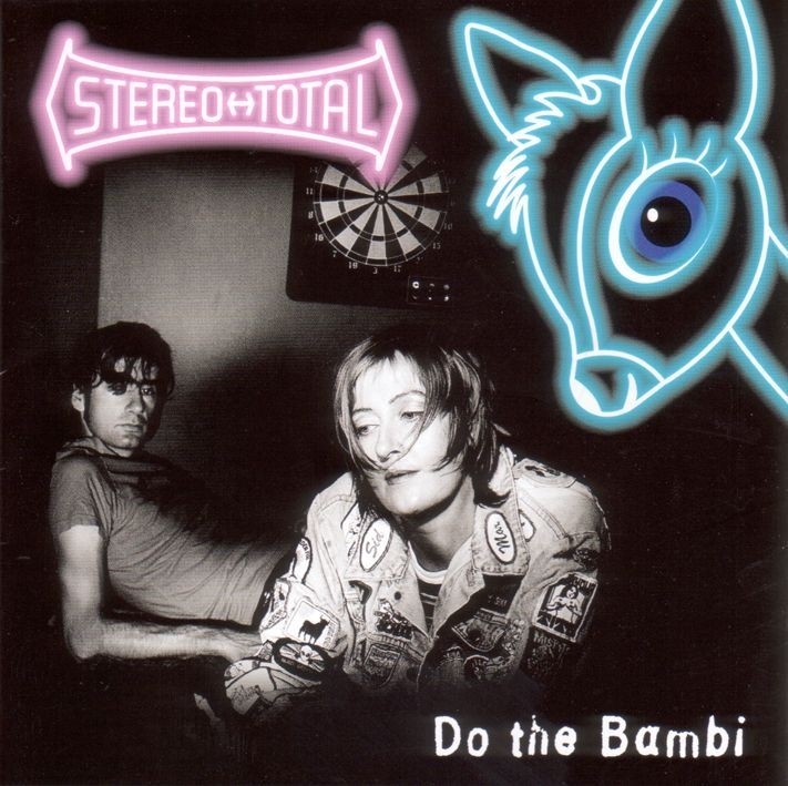 Stereo Total - Do The Bambi