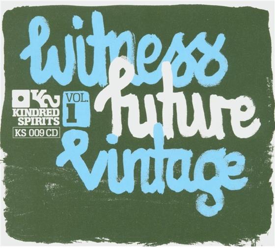 Witness Future Vintage - Vol. 1