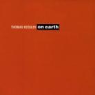 Thomas Kessler (*1937) - On Earth