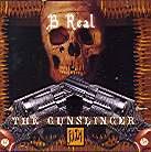 B-Real (Cypress Hill) - Gunslinger 1