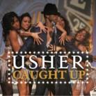 Usher - Caught Up