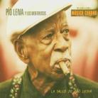 Pio Leiva - La Salud De Pio Leiva