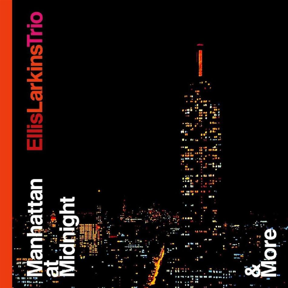 Ellis Larkins - Manhattan At Midnight & More