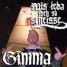 Gimma - Mis Leba Isch So Scheisse