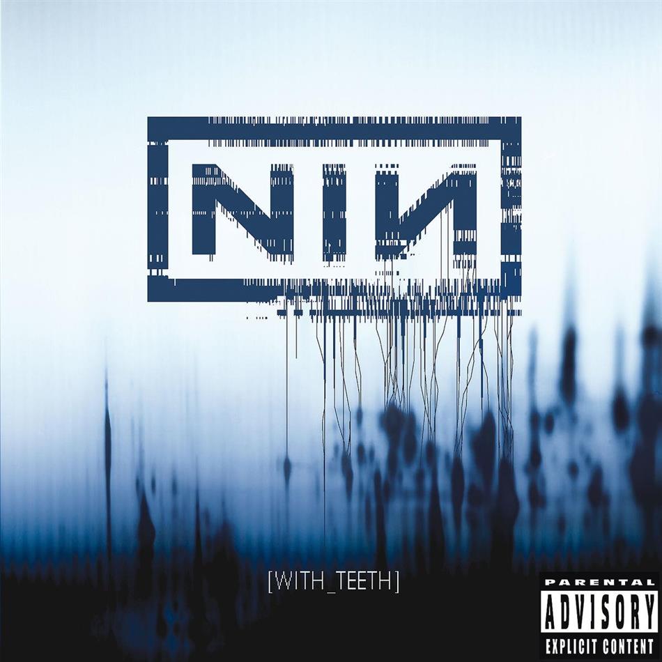 Nine Inch Nails - With Teeth