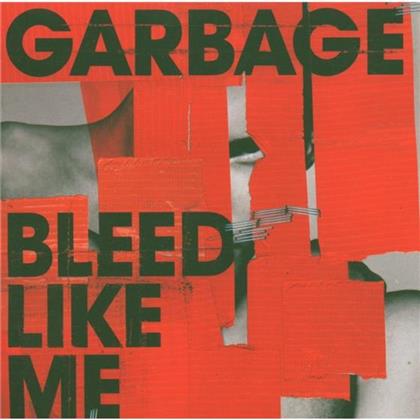 Garbage - Bleed Like Me