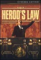Herod's law - Cinema Latino