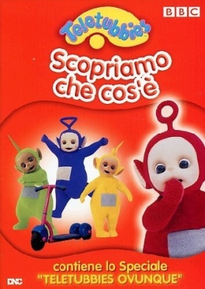 Teletubbies - Scopriamo che cos'&egrave;