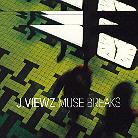 J. Viewz - Muse Breaks