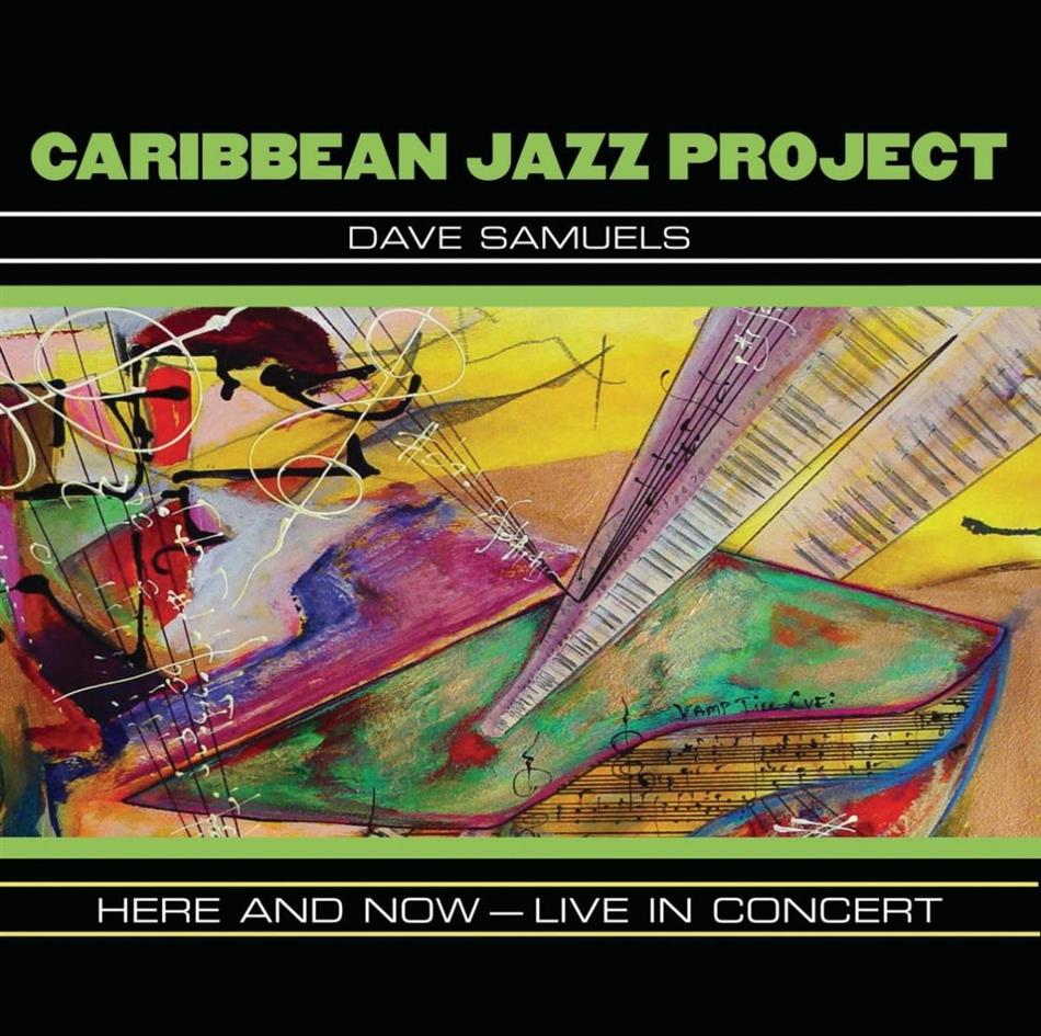 Caribbean Jazz Project - Here & Now - Live In Concert 2 CDs