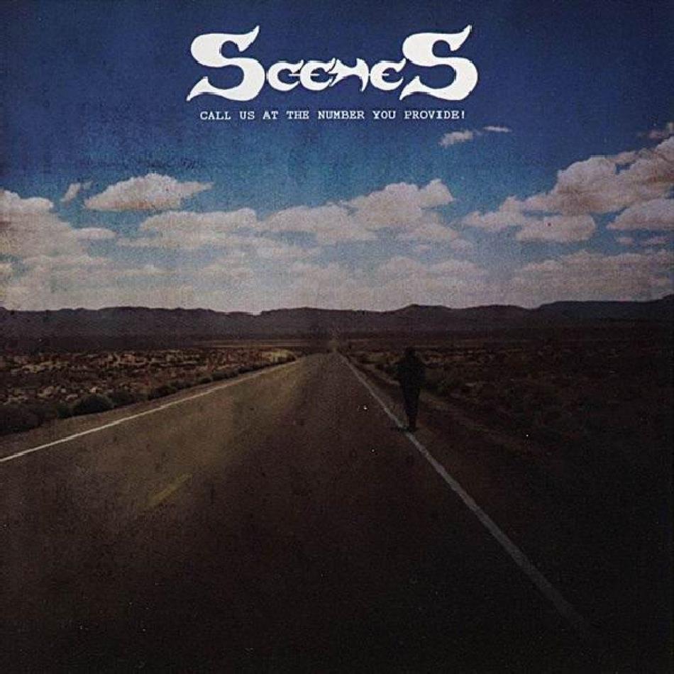 Scenes - Call Us At The Number You Provide
