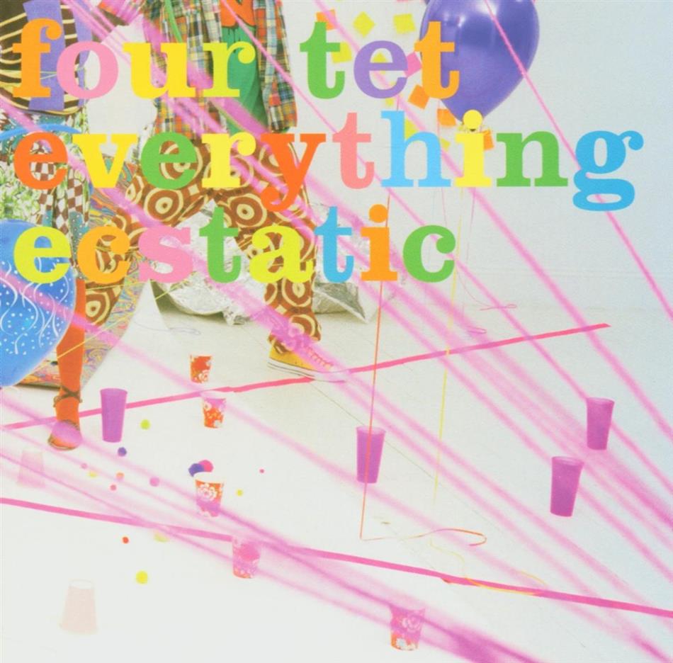 Four Tet - Everything Ecstatic