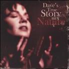 Dave's True Story - Nature