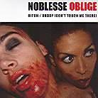 Noblesse Oblige - Bitch