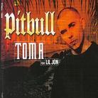 Pitbull - Toma