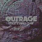 Outrage - Final Day