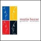 Matia Bazar - Profili Svelati