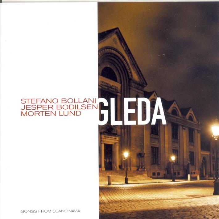 Stefano Bollani, Jesper Bodilsen & Lund Morten - Gleda