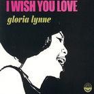Gloria Lynne - I Wish You Love Version Remasterisée