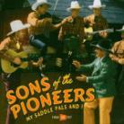 Sons Of The Pioneers - My Saddle Pals & I 4 CD