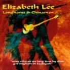 Elizabeth Lee - Longhorns & Chinamen
