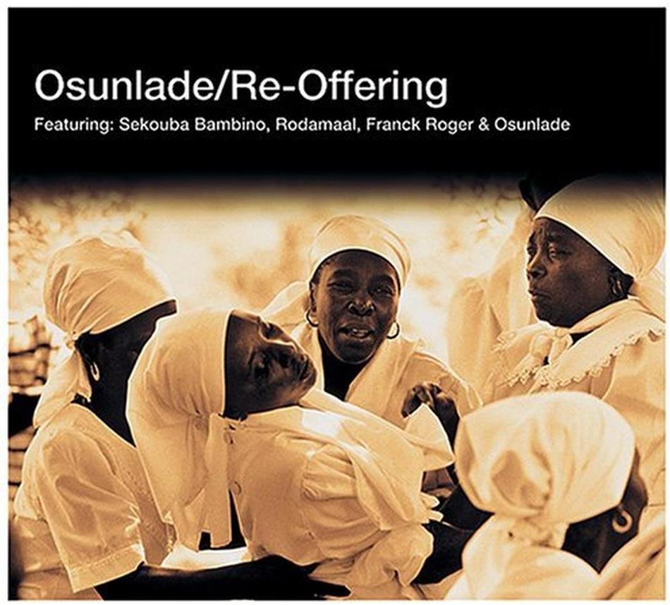Osunlade - Re-Offering