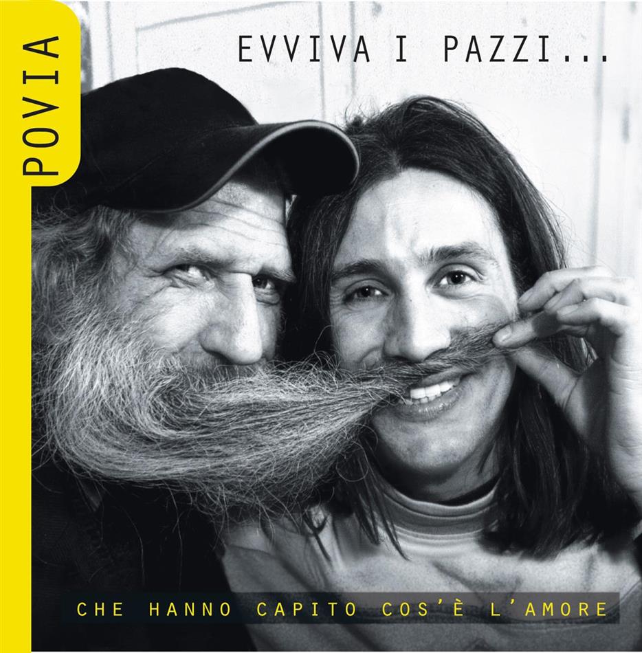 Povia - Evviva I Pazzi