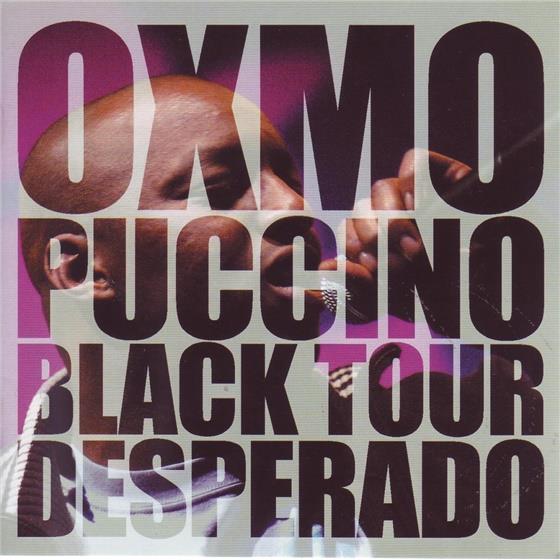 Oxmo Puccino - Black Tour Desperado CD + DVD