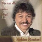 Achim Mentzel - Wir Sind Alle Keine Engel
