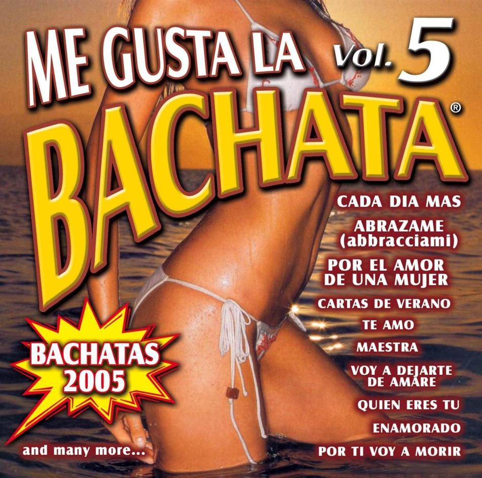 Me Gusta La Bachata - Vol. 5