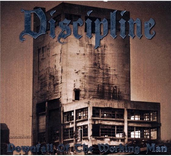 Discipline (Nl) - Downfall Of The Working