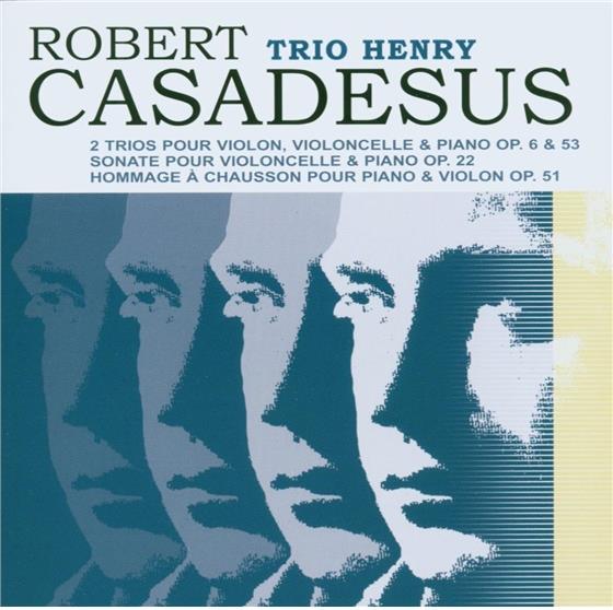 Casadesus/Trio Henry - Trios