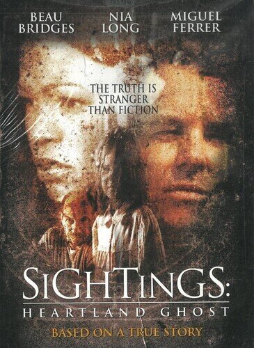 Sightings: Heartland ghost (2002)