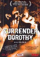 Surrender Dorothy (1998)