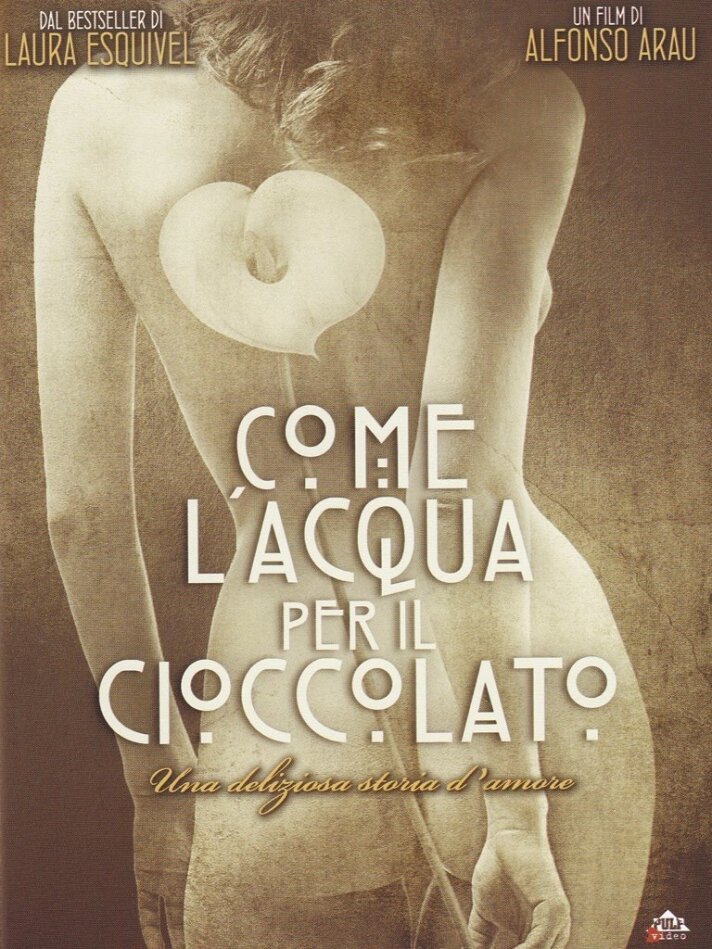 Come l'acqua per il cioccolato (1992)